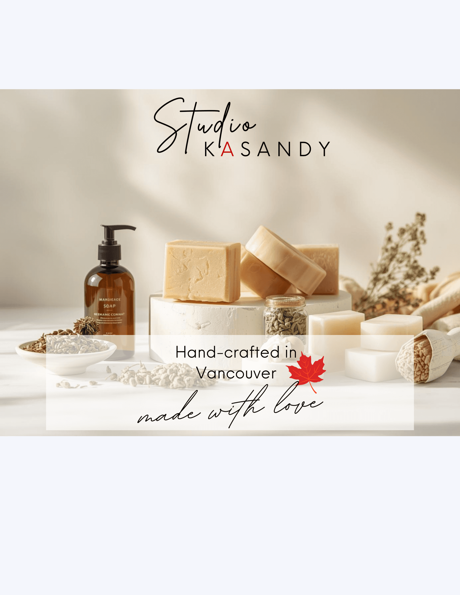 Kasandy handmade soaps and body wash — artisan products made in Vancouver